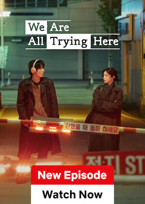 We Are All Trying Here poster